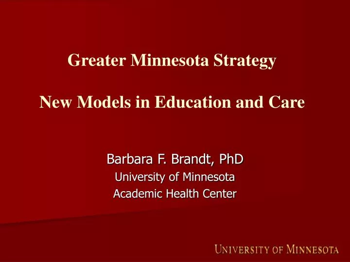 greater minnesota strategy new models in education and care