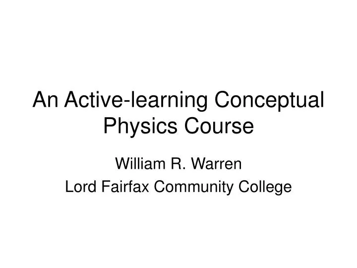 an active learning conceptual physics course