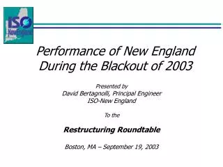 Performance of New England During the Blackout of 2003