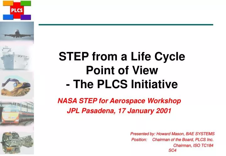 step from a life cycle point of view the plcs initiative