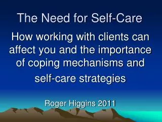 The Need for Self-Care