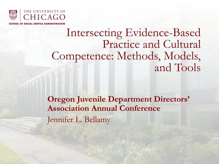 intersecting evidence based practice and cultural competence methods models and tools