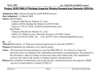 Project: IEEE P802.15 Working Group for Wireless Personal Area Networks (WPANs) Submission Title: [Antenna Design for m