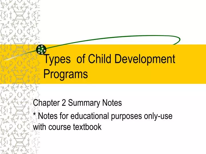 types of child development programs