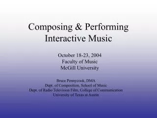 Composing &amp; Performing Interactive Music