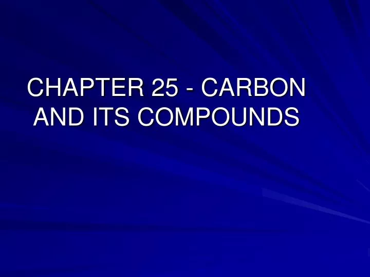 chapter 25 carbon and its compounds
