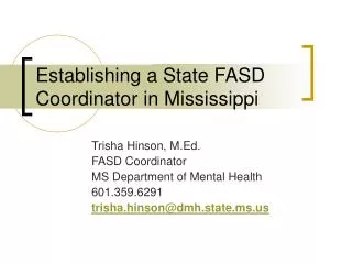 Establishing a State FASD Coordinator in Mississippi