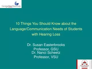 10 Things You Should Know about the Language/Communication Needs of Students with Hearing Loss