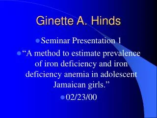Ginette A. Hinds