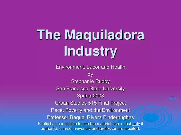 the maquiladora industry