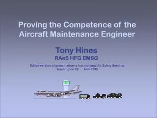 Proving the Competence of the Aircraft Maintenance Engineer