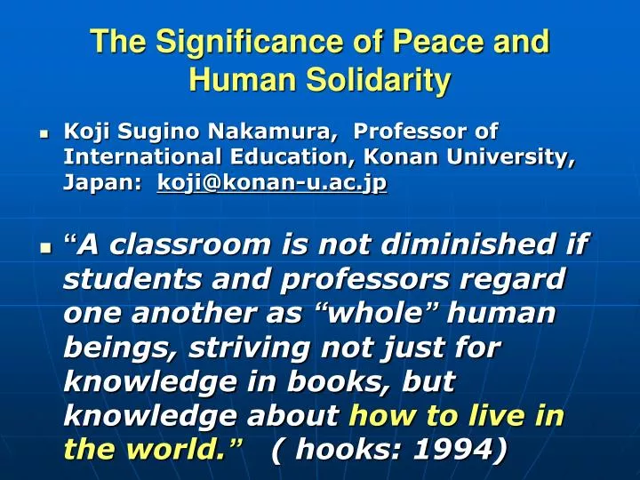 the significance of peace and human solidarity