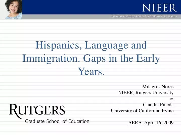 hispanics language and immigration gaps in the early years