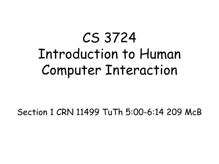 cs 3724 introduction to human computer interaction