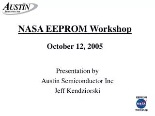 NASA EEPROM Workshop October 12, 2005