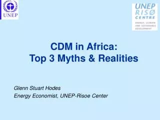 CDM in Africa: Top 3 Myths &amp; Realities