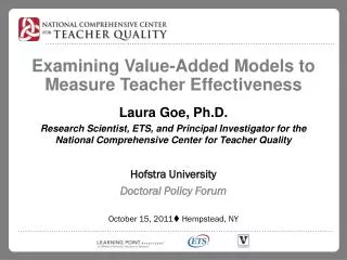 Examining Value-Added Models to Measure Teacher Effectiveness