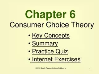 Chapter 6 Consumer Choice Theory