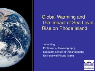 Global Warming and The Impact of Sea Level Rise on Rhode Island