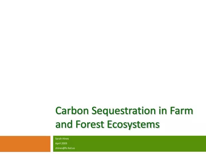 carbon sequestration in farm and forest ecosystems