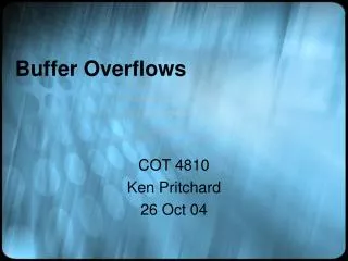 Buffer Overflows