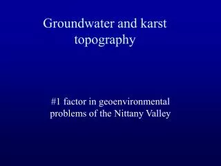 Groundwater and karst topography