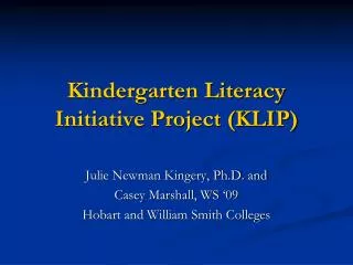 Kindergarten Literacy Initiative Project (KLIP)