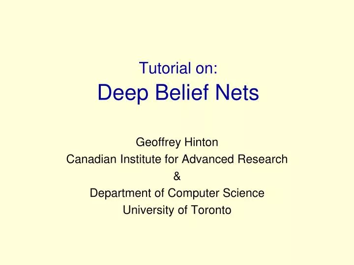 tutorial on deep belief nets