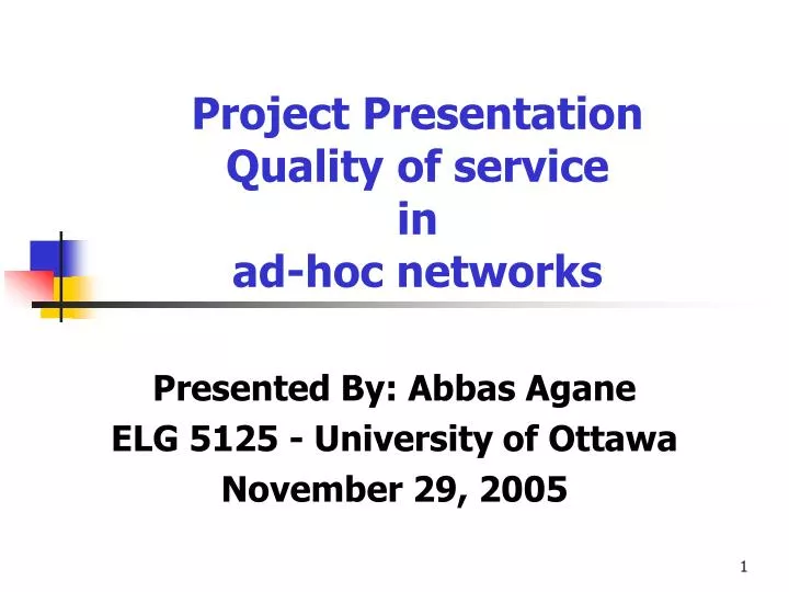 project presentation quality of service in ad hoc networks