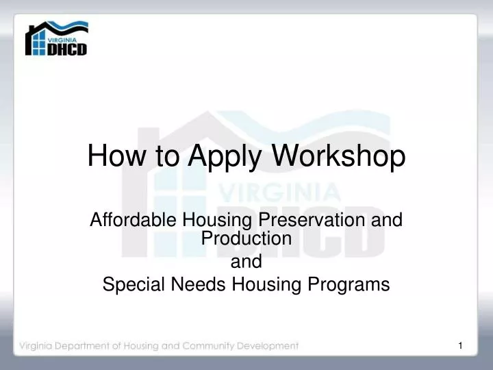 how to apply workshop
