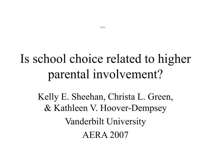 is school choice related to higher parental involvement