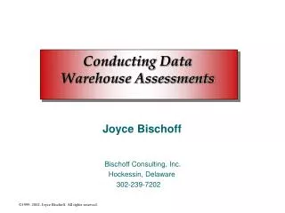 Conducting Data Warehouse Assessments