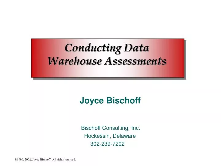 conducting data warehouse assessments