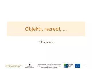 Objekti, razredi, ...