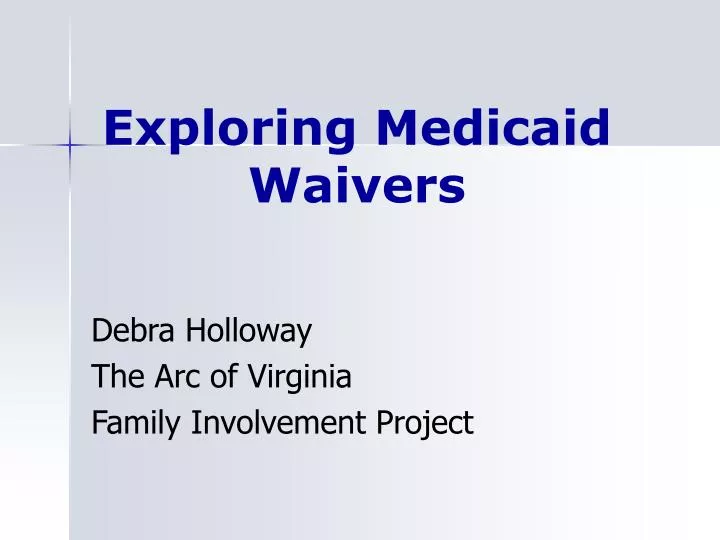 exploring medicaid waivers