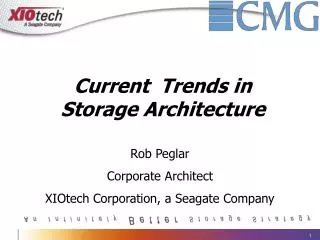 Current Trends in Storage Architecture