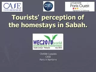Tourists' perception of the homestays in Sabah.