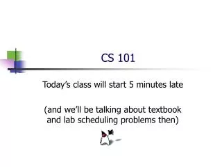 CS 101