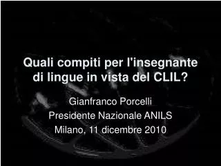 Quali compiti per l'insegnante di lingue in vista del CLIL?