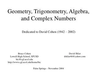 Geometry, Trigonometry, Algebra, and Complex Numbers