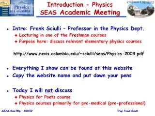 Introduction - Physics SEAS Academic Meeting