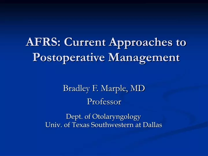 afrs current approaches to postoperative management