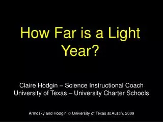 How Far is a Light Year?