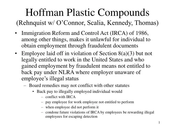 hoffman plastic compounds rehnquist w o connor scalia kennedy thomas