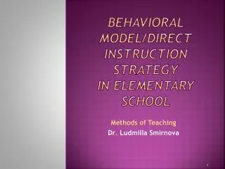 Behavioral Model /Direct Instruction Strategy in Elementary School