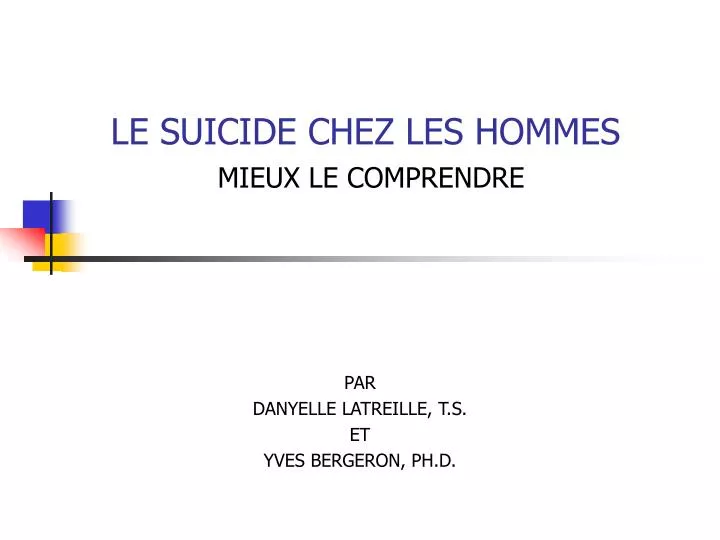 le suicide chez les hommes mieux le comprendre