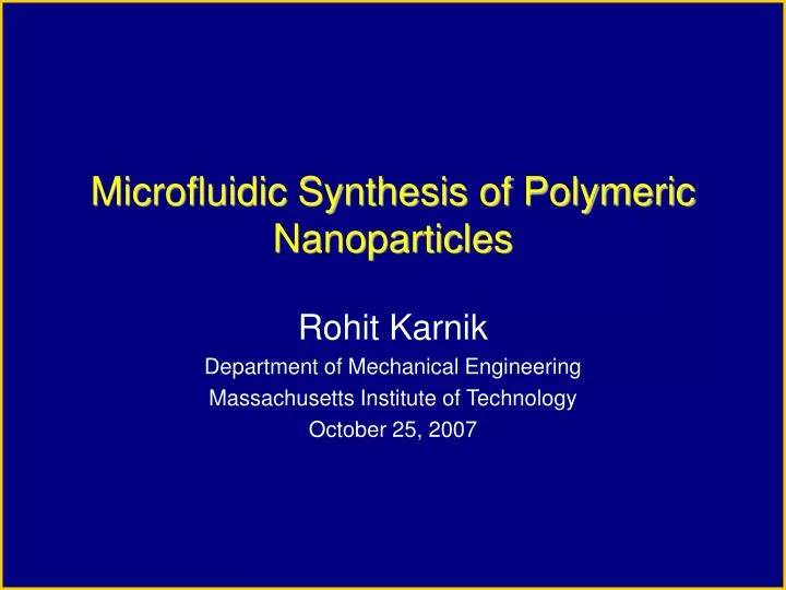 microfluidic synthesis of polymeric nanoparticles