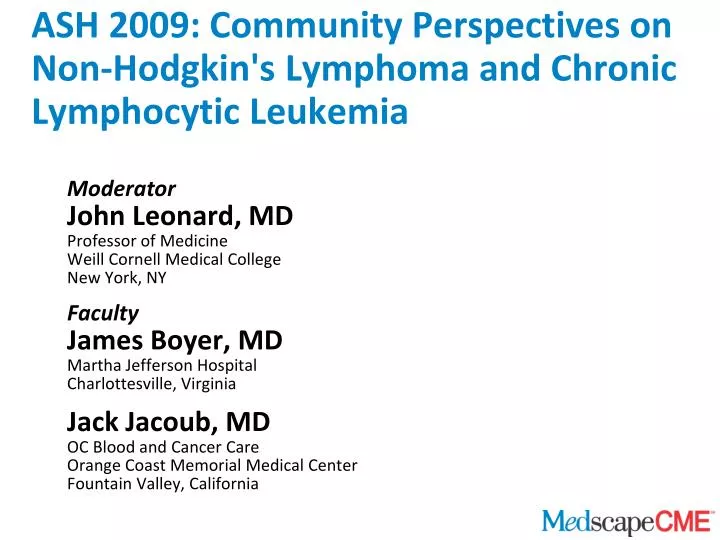 ash 2009 community perspectives on non hodgkin s lymphoma and chronic lymphocytic leukemia