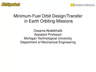 Minimum-Fuel Orbit Design/Transfer in Earth Orbiting Missions