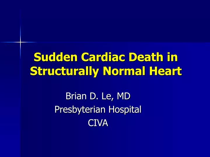 sudden cardiac death in structurally normal heart